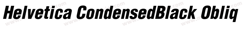 Helvetica CondensedBlack Oblique字体转换